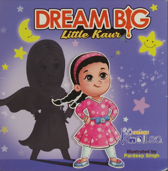 Dream Big Little Kaur